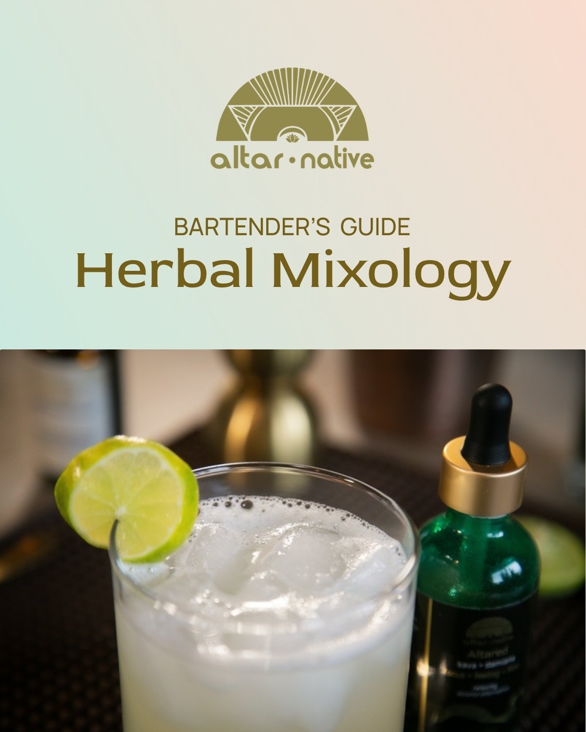 Cover of the Altar Native bartender’s guide to herbal mixology